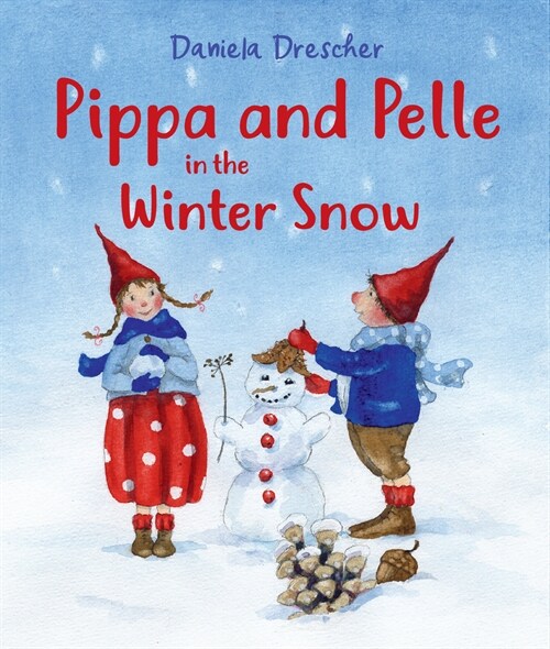 Pippa and Pelle in the Winter Snow (Board Book, 2 Revised edition)