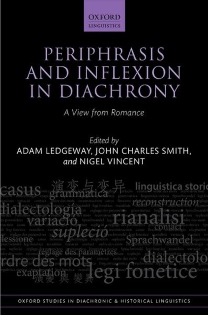 Periphrasis and Inflexion in Diachrony : A View from Romance (Hardcover)