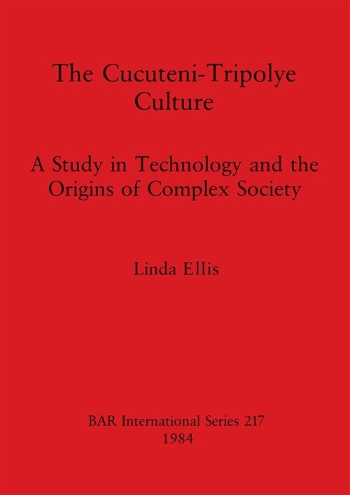 The Cucuteni-Tripolye Culture (Paperback)