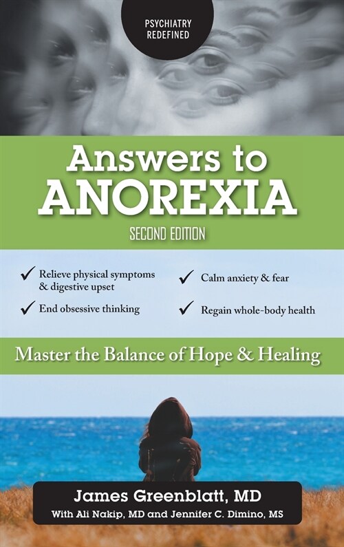 Answers to Anorexia: Master the Balance of Hope & Healing (Hardcover, 2)