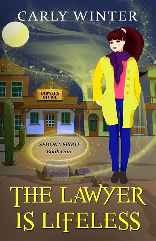 The Lawyer is Lifeless: A Humorous Paranormal Cozy Mystery (Paperback)