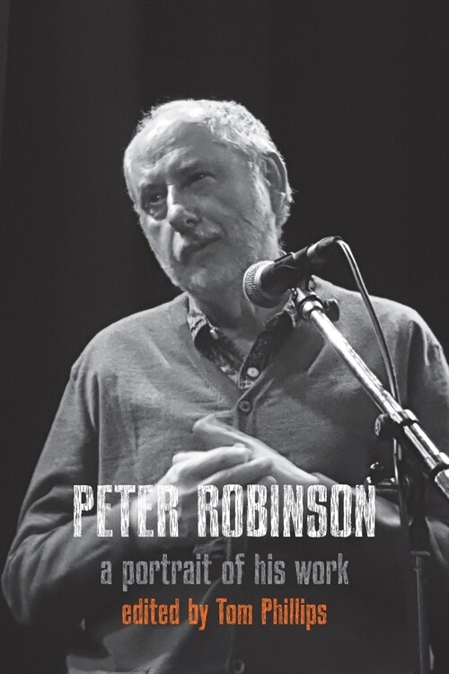 Peter Robinson - a portrait of his work (Paperback)