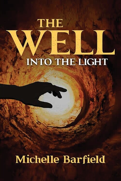 The Well: Into the Light (Paperback)