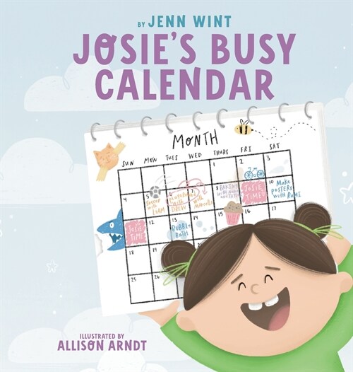 Josies Busy Calendar (Hardcover)