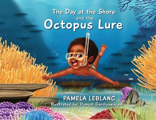 The Day at the Shore and the Octopus Lure (Paperback)
