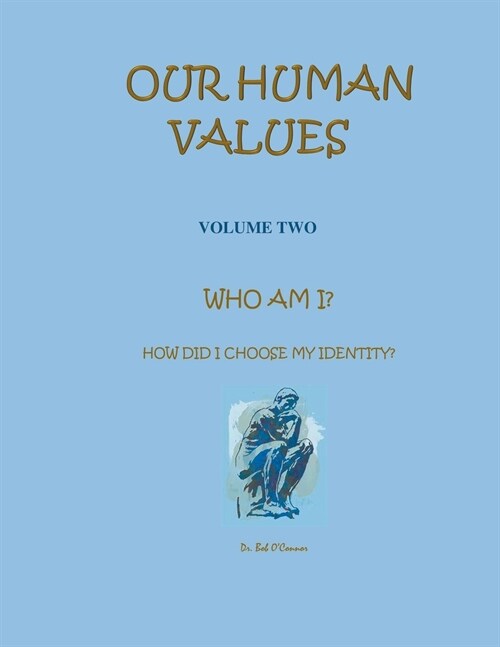 Who Am I--How Did I Choose My Identity (Paperback)