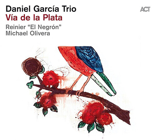 [수입] Daniel Garcia Trio - Via de la Plata [디지팩]