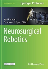 Neurosurgical Robotics (Paperback)