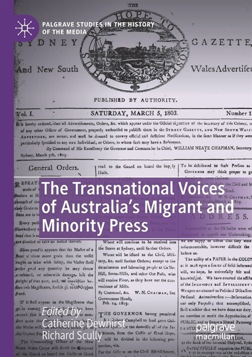 The Transnational Voices of Australias Migrant and Minority Press (Paperback)
