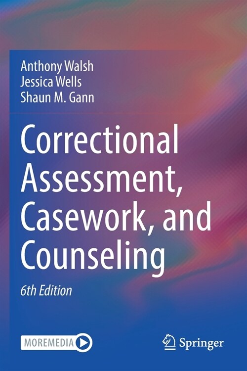 Correctional Assessment, Casework, and Counseling (Paperback)