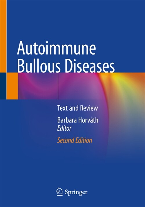 Autoimmune Bullous Diseases: Text and Review (Paperback, 2, 2022)