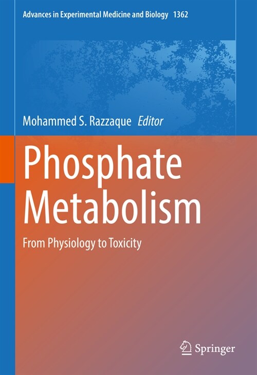 Phosphate Metabolism: From Physiology to Toxicity (Hardcover, 2022)