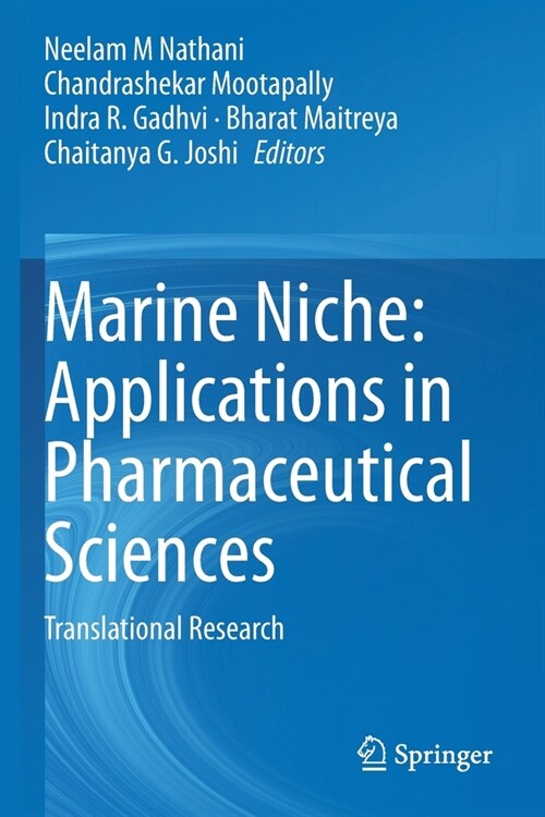 Marine Niche: Applications in Pharmaceutical Sciences: Translational Research (Paperback)