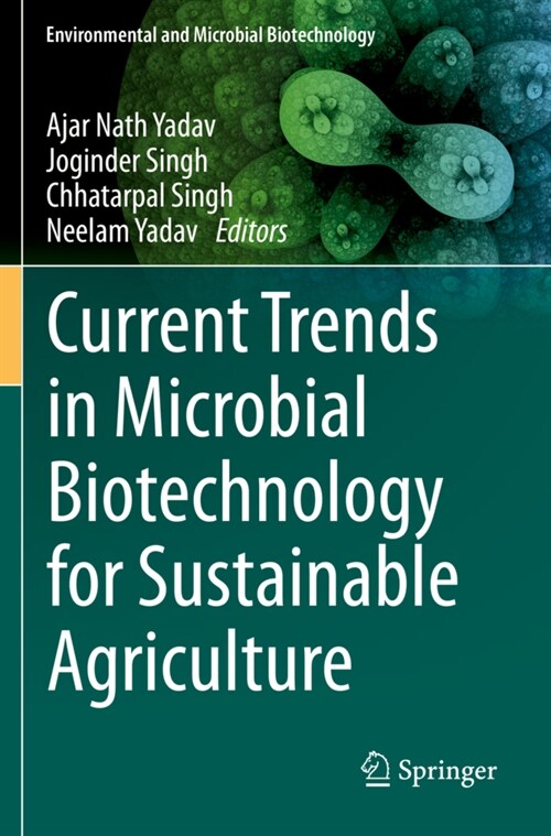 Current Trends in Microbial Biotechnology for Sustainable Agriculture (Paperback)