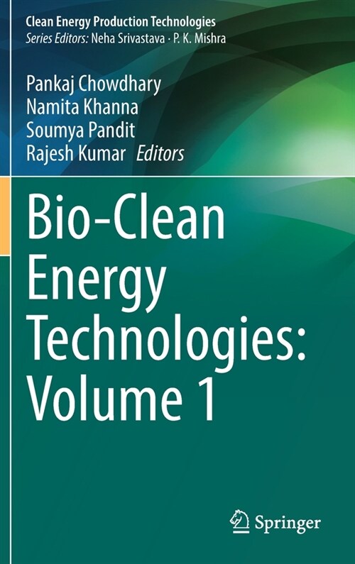 Bio-Clean Energy Technologies: Volume 1 (Hardcover)