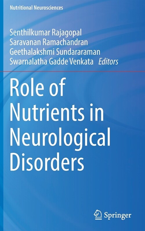 Role of Nutrients in Neurological Disorders (Hardcover)