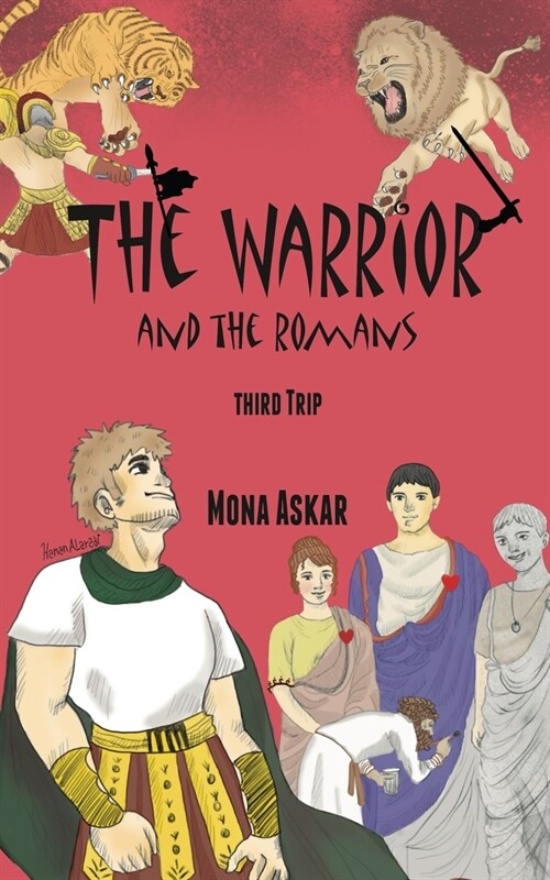 The Warrior and the Romans (Paperback)