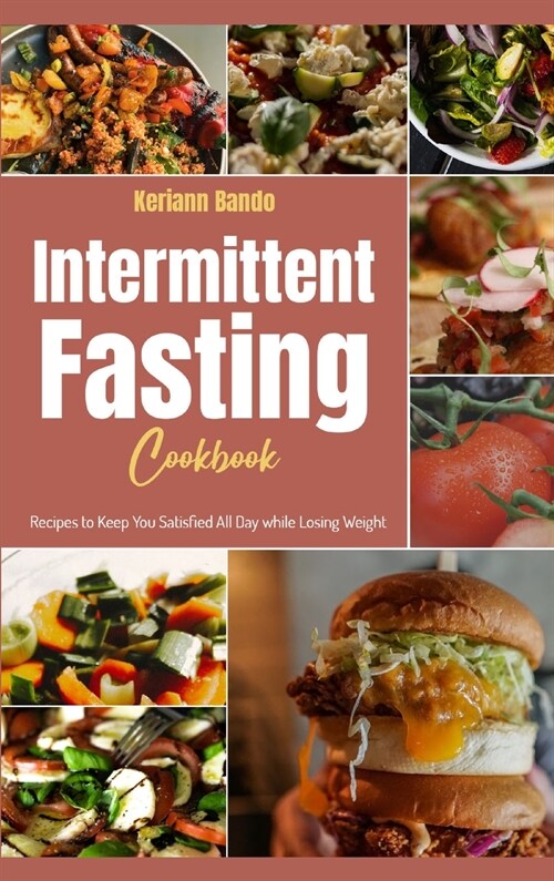 Intermittent Fasting Cookbook (Hardcover)