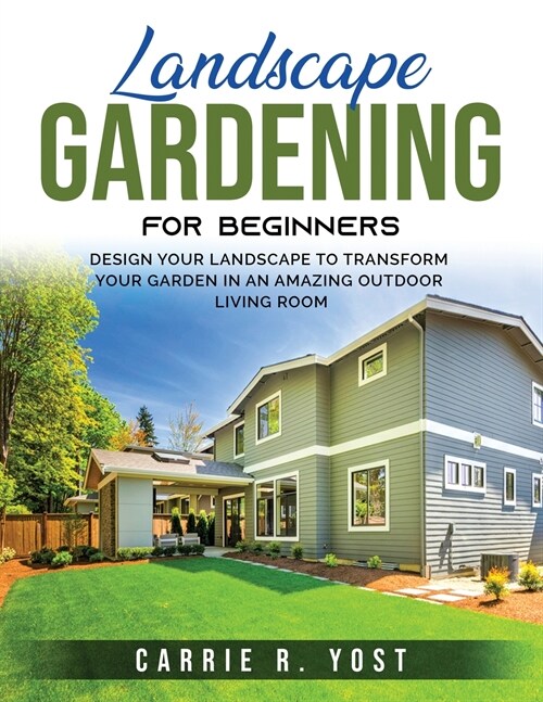 Landscape Gardening for Beginners (Paperback)