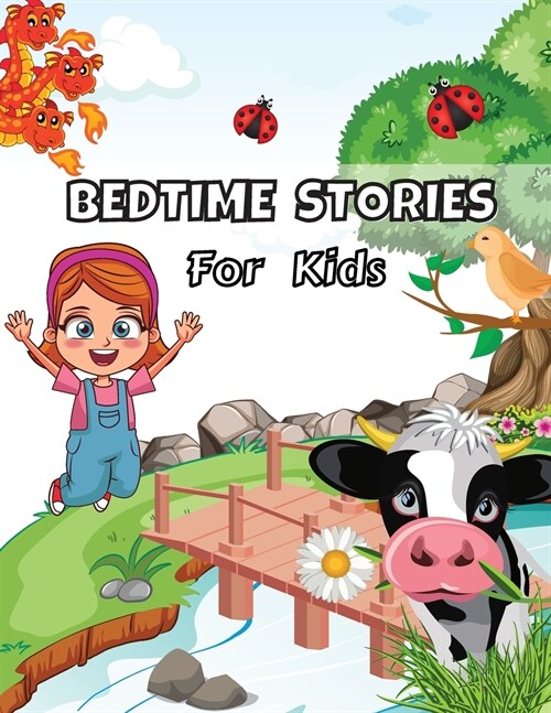 Bedtime Stories for Kids (Paperback)