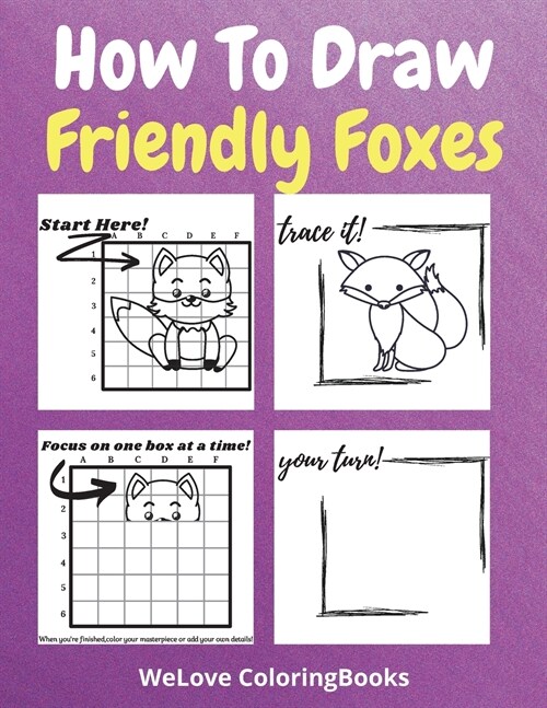 How To Draw Friendly Foxes (Paperback)