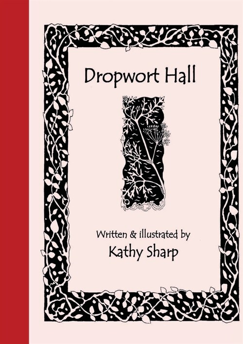 Dropwort Hall (Paperback)