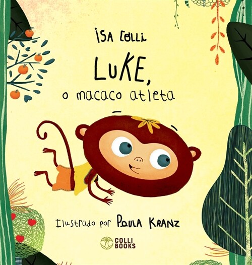 Luke, o macaco atleta (Hardcover)