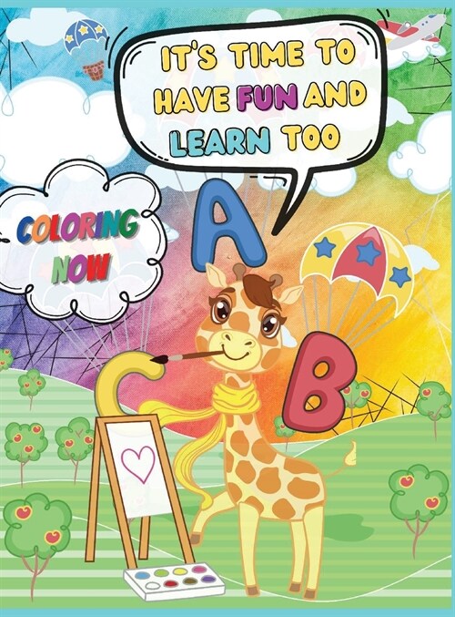 Trace A-Z Workbook: Its time to have fun and learn too: Coloring Now! (Hardcover)