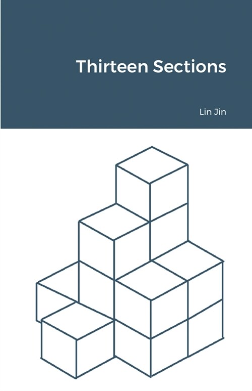 Thirteen Sections (Paperback)