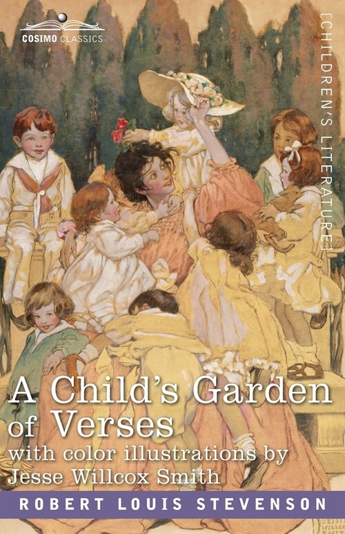 A Childs Garden of Verses: With Color Illustrations by Jessie Wilcox Smith (Paperback)