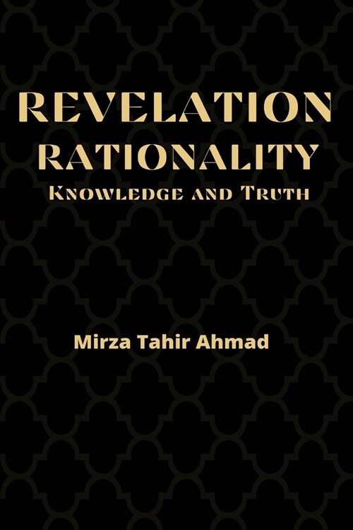 Revelation, Rationality, Knowledge and Truth (Hardcover)