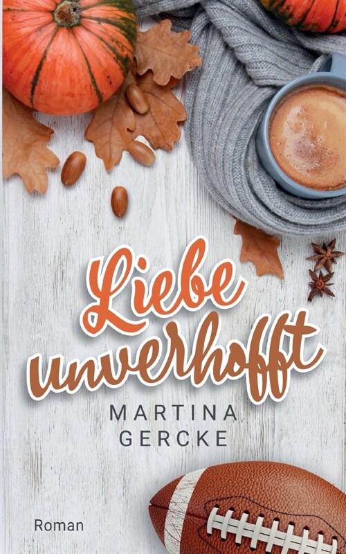 Liebe unverhofft (Paperback)