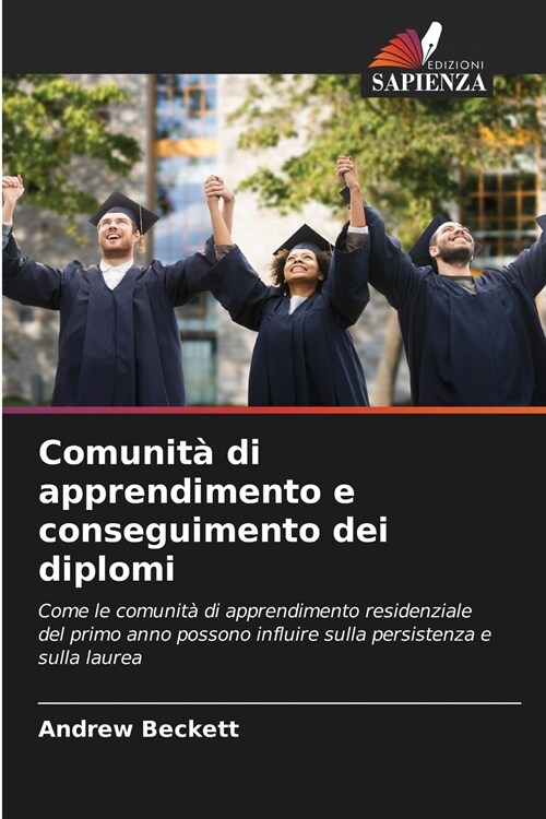 Comunit?di apprendimento e conseguimento dei diplomi (Paperback)