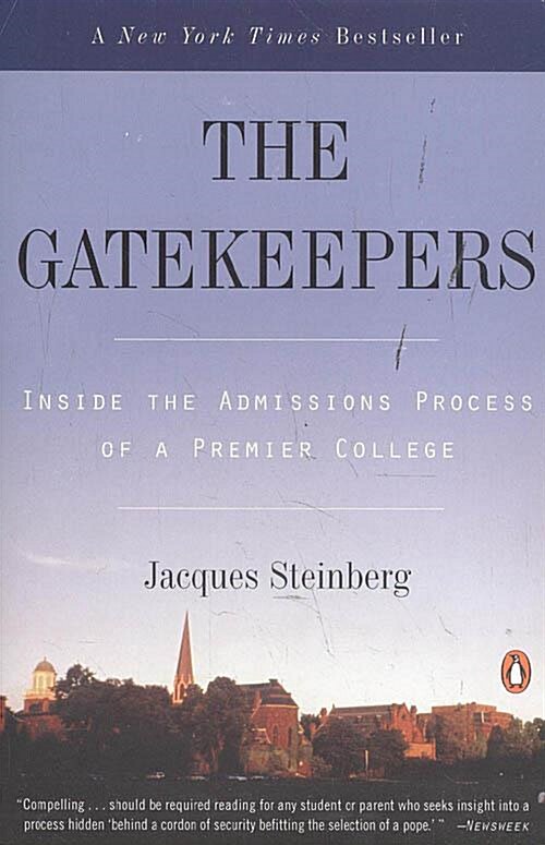 [중고] The Gatekeepers: Inside the Admissions Process of a Premier College (Paperback, Deckle Edge)