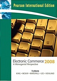 Electronic Commerce 2008 (5th International Edition, Paperback)