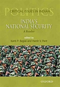 Indias National Security: A Reader (Hardcover)