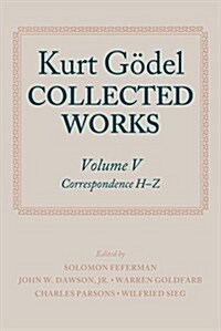 Kurt Godel: Collected Works: Volume V (Paperback)