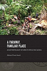 A Faraway, Familiar Place (Hardcover)