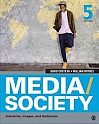 Media/Society: Industries, Images, and Audiences (Paperback, 5)