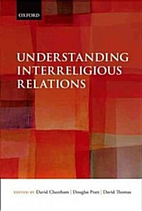 Understanding Interreligious Relations (Hardcover)