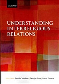 Understanding Interreligious Relations (Paperback)