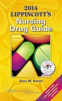 Lippincotts Nursing Drug Guide 2014 (Paperback, Pass Code, 1st)
