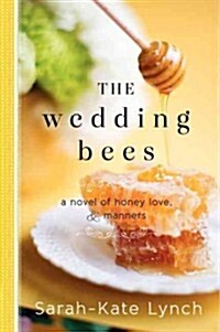 The Wedding Bees (Paperback)