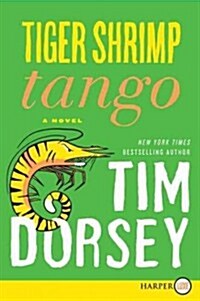 Tiger Shrimp Tango (Paperback, LGR)