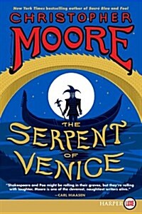 The Serpent of Venice (Paperback, LGR)