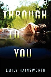 Through to You (Paperback, Reprint)