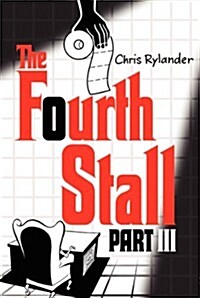 The Fourth Stall, Part III (Paperback)