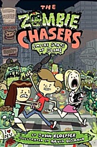 [중고] The Zombie Chasers #4: Empire State of Slime (Paperback)