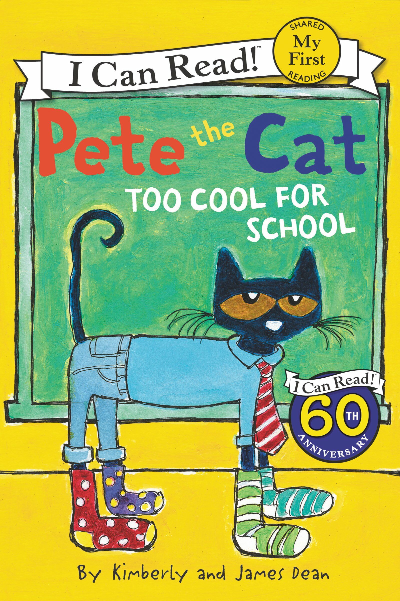 Pete the Cat: Too Cool for School (Paperback)