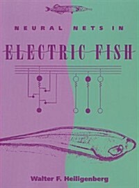 Neural Nets in Electric Fish (Paperback)